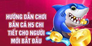 Đón đọc các thông tin tiêu biểu tại bắn cá H5