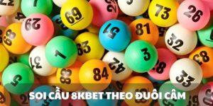 Soi cầu 8KBET theo đuôi câm cũng là một chiến thuật hay