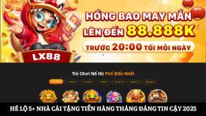 nhà cái tặng tiền hàng tháng